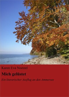 Mich gelüstet's nach Idylle (eBook, ePUB) - Eva Noetzel, Karen