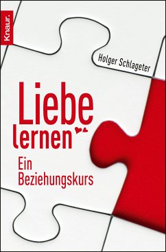 Liebe lernen (eBook, ePUB) - Schlageter, Holger; Hinz, Patrick