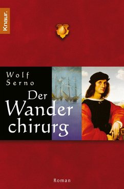 Der Wanderchirurg (eBook, ePUB) - Serno, Wolf