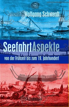 Seefahrt Aspekte (eBook, ePUB) - Schwerdt, Wolfgang
