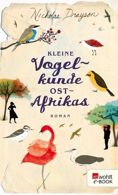 Kleine Vogelkunde Ostafrikas (eBook, ePUB) - Drayson, Nicholas