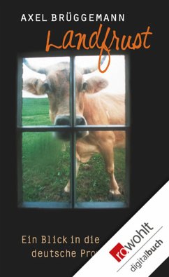 Landfrust (eBook, ePUB) - Brüggemann, Axel