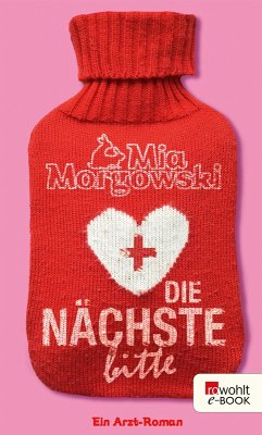 Die Nächste, bitte (eBook, ePUB) - Morgowski, Mia