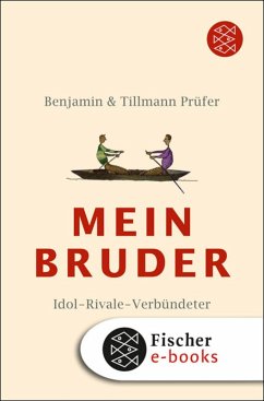 Mein Bruder (eBook, ePUB) - Prüfer, Benjamin; Prüfer, Tillmann