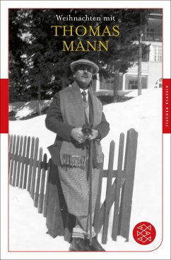 Weihnachten mit Thomas Mann (eBook, ePUB) - Mann, Thomas