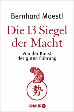 Die 13 Siegel der Macht (eBook, ePUB) - Moestl, Bernhard