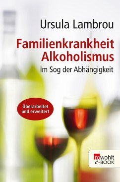Familienkrankheit Alkoholismus (eBook, ePUB) - Lambrou, Ursula