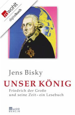 Unser König (eBook, ePUB) - Bisky, Jens