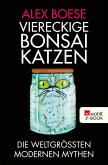 Viereckige Bonsai-Katzen (eBook, ePUB)