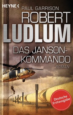 Das Janson-Kommando / Paul Janson Bd.2 (eBook, ePUB) - Ludlum, Robert; Garrison, Paul