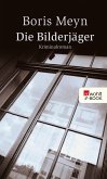 Die Bilderjäger (eBook, ePUB)