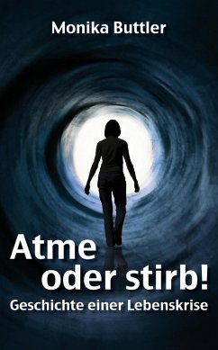 Atme oder stirb! (eBook, ePUB) - Buttler, Monika