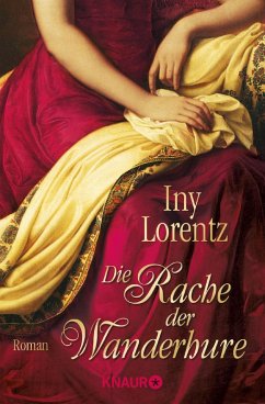 Die Rache der Wanderhure / Die Wanderhure Bd.2 (eBook, ePUB) - Lorentz, Iny
