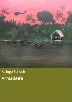 Armadeira (eBook, ePUB) - Ingo Schuch, K.