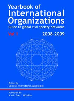 Yearbook of International Organizations 2008/2009. Guide to global civil society networks / Organization descriptions and cross-references: 1 (Yearbook of International Organizations Vol 1B) (Int-Z).