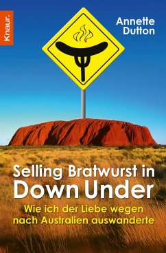 Selling Bratwurst in Down Under (eBook, ePUB) - Dutton, Annette