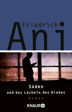 Süden und das Lächeln des Windes / Tabor Süden Bd.8 (eBook, ePUB) - Ani, Friedrich