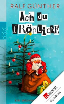 Ach du fröhliche (eBook, ePUB) - Günther, Ralf