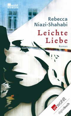 Leichte Liebe (eBook, ePUB) - Niazi-Shahabi, Rebecca