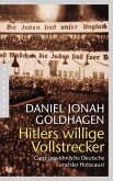 Hitlers willige Vollstrecker (eBook, ePUB)