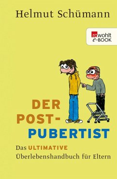 Der Postpubertist (eBook, ePUB) - Schümann, Helmut