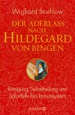 Die Kunst der Heilung nach Hildegard von Bingen (eBook, ePUB)
