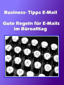 Business- Tipps E-Mail (eBook, ePUB) - Hall, Norman