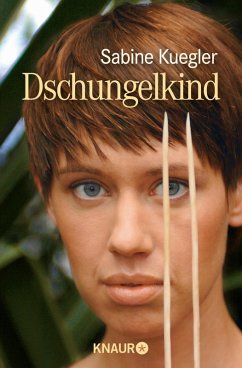 Dschungelkind (eBook, ePUB) - Kuegler, Sabine