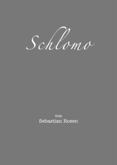 Schlomo (eBook, ePUB) - Rosen, Sebastian