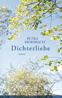 Dichterliebe (eBook, ePUB) - Morsbach, Petra