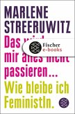 Das wird mir alles nicht passieren ... (eBook, ePUB)