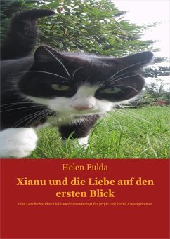 Xianu und die Liebe (eBook, ePUB) - Fulda, Helen