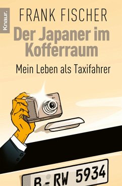 Der Japaner im Kofferraum (eBook, ePUB) - Fischer, Frank