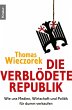 Die verblödete Republik (eBook, ePUB) - Bild 1