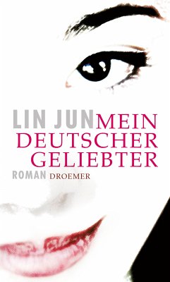 Mein deutscher Geliebter (eBook, ePUB) - Jun, Lin
