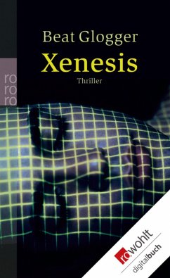 Xenesis (eBook, ePUB) - Glogger, Beat