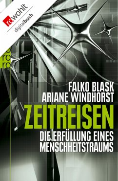 Zeitreisen (eBook, ePUB) - Blask, Falko; Windhorst, Ariane