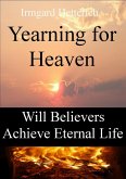 YEARNING FOR HEAVEN (eBook, ePUB)