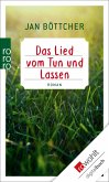 Das Lied vom Tun und Lassen (eBook, ePUB)
