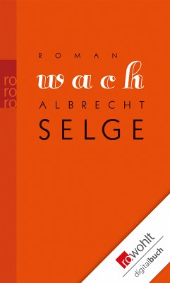 Wach (eBook, ePUB) - Selge, Albrecht