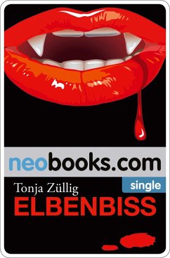 Elbenbiss (eBook, ePUB) - Züllig, Tonja