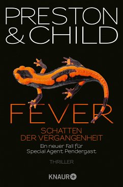 Fever - Schatten der Vergangenheit / Pendergast Bd.10 (eBook, ePUB) - Preston, Douglas; Child, Lincoln