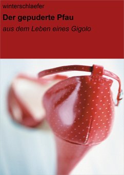 Der gepuderte Pfau (eBook, ePUB) - winterschlaefer, null