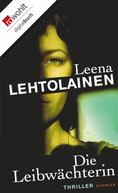 Die Leibwächterin / Hilja Ilveskero Bd.1 (eBook, ePUB) - Lehtolainen, Leena
