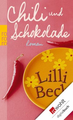 Chili und Schokolade (eBook, ePUB) - Beck, Lilli