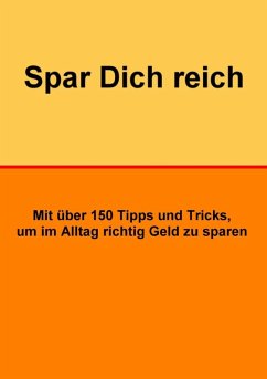 Spar Dich reich (eBook, ePUB) - Hall, Norman