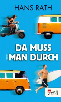 Da muss man durch (eBook, ePUB) - Rath, Hans