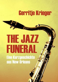THE JAZZ FUNERAL (eBook, ePUB) - Krieger, Gerritje