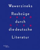 Parodien. Wawerzineks Raubzüge durch die deutsche Literatur (eBook, ePUB)
