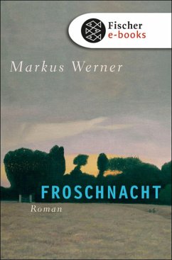 Froschnacht (eBook, ePUB) - Werner, Markus